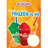 Poster No. 2: SLUSHYBOY - Cool is Out - Frozen is In!